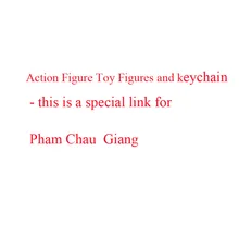 Action Figure Toy Figures and keychain for Pham Chau Giang