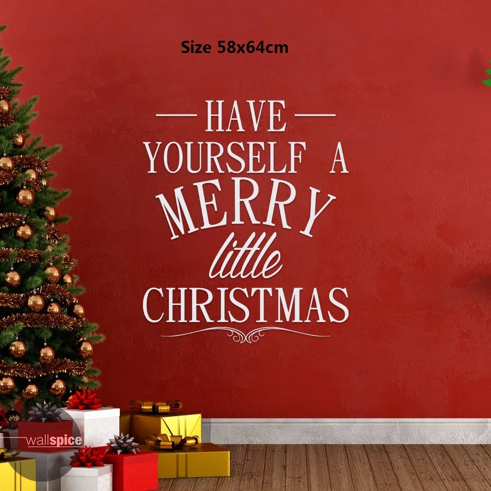 Have Yourself A Merry Little Christmas Vinyl Wall Decal Sticker