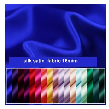 

New color 16.5 momme Pure Silk Charmeuse Satin Fabric 100%Nature Silk Fabric