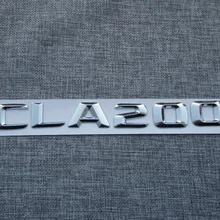 Chrome 3d ABS Пластик багажник автомобиля сзади буквы знак эмблема наклейка Стикеры для Mercedes Benz cla класс cla200