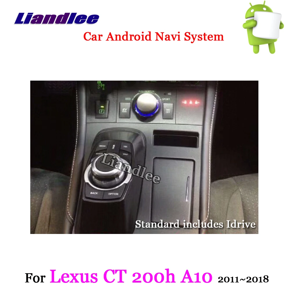 Cheap Liandlee Car Android System For Lexus CT200h A10 2011~2018 Radio Stereo Carplay BT TV FM GPS Wifi Navi MAP Navigation Multimedia 4