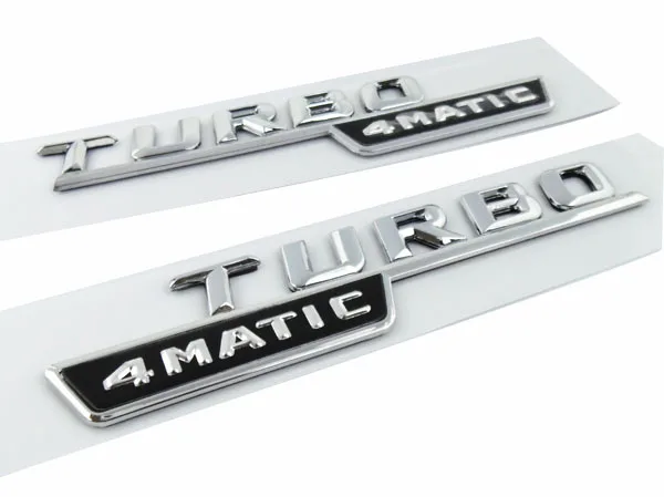 

2 pcs Chrome Turbo 4MATIC for C E S CL SL CLK SLK CLS Class Fender Emblem Badge Sticker