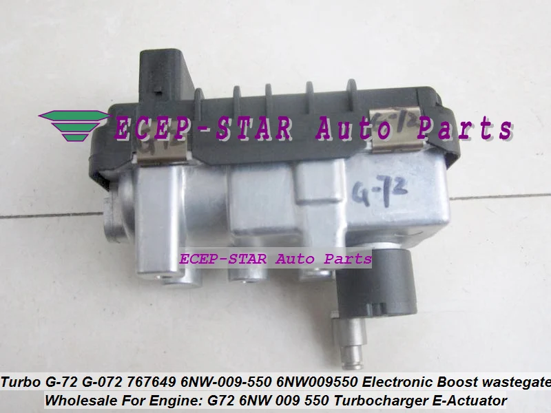 Turbo Electric Actuator G-72 G-072 G72 767649 6NW009550 6NW-009-550 6NW 009 550 