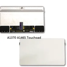 A1465 трекпад тачпад для mabcook Air 1" A1370 A1465 MC968 MC969 MD223 MD224 2011 2012 год