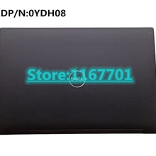 ORG ноутбук/ноутбук Топ/задняя крышка/корпус/оболочка для Dell широта 7490 E7490 E7491 YDH08 0YDH08 DAZ40 NTS AM265000403
