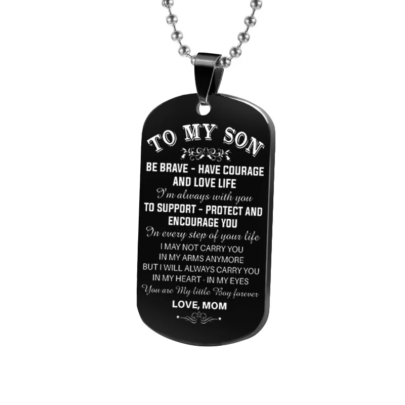 Для моего сына быть смелым иметь смелость и Любовь жизнь папа мама собака бирка военный ожерелье шар цепь подарок для лучшего сына день рождения Выпускной