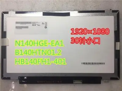 N140hge-eaa EA1 eba b140htn01.0 b140htn01.1 b140htn01.2 ЖК-дисплей LED Экран 1920*1080 30 pin | Компьютеры и офис