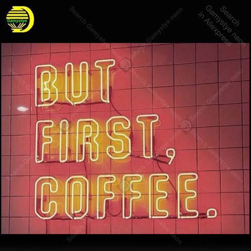 #*Cheap Neon Sign for But First Coffee Neon Bulb sign handcraft Hotel neon signboard neon art wall lights anuncio luminos music lamps