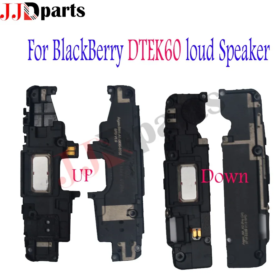 

For Blackberry DTEK60 loud Speaker Cell Phone Up/Down Inner Loud Speaker Accessories Buzzer Ringer Repair Replacement Accessory