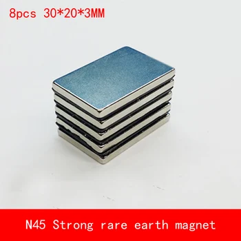 

8PCS 30*20*3mm N45 Strong rare earth Neodymium magnet permanent plating Nickel 30X20X3MM