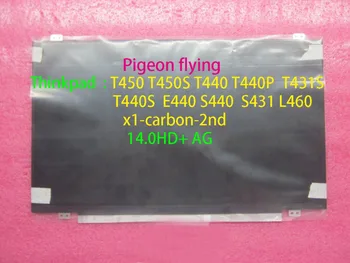 

100%Original Thinkpad T450S T440P L440 Laptop LCD screen 14.0" HD+(1600*900) Matte no- touch 30Pin TN slim FRU 04X5914 04X3927