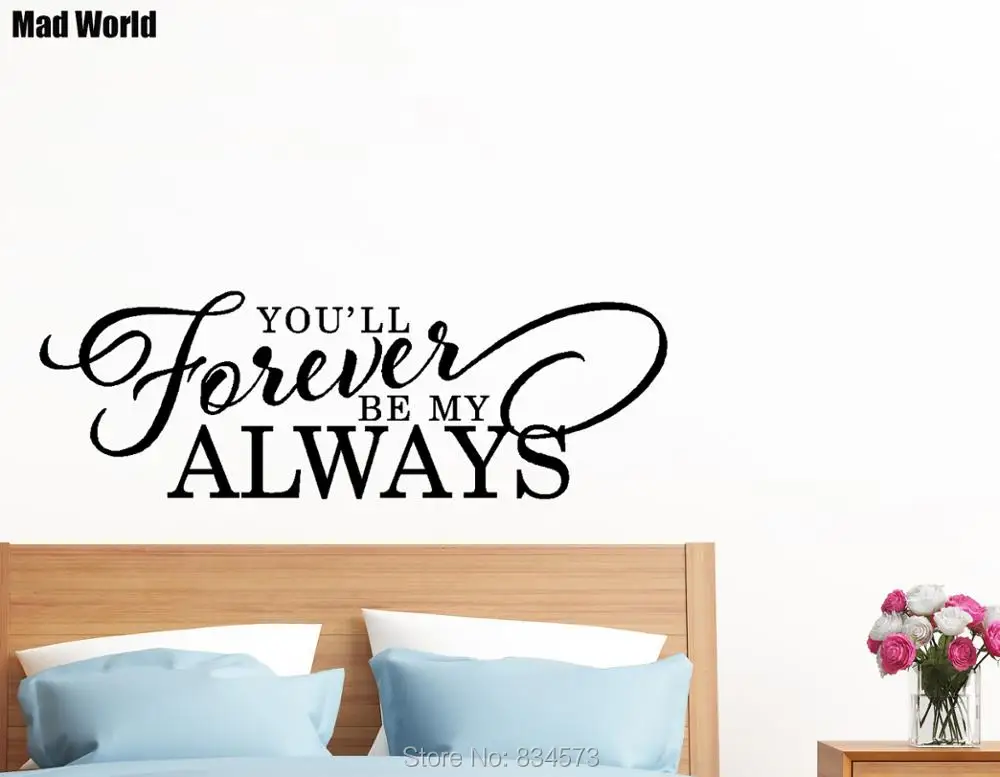 Mundo Loco Usted Siempre Sera Mi Siempre Arte Pegatinas De Pared