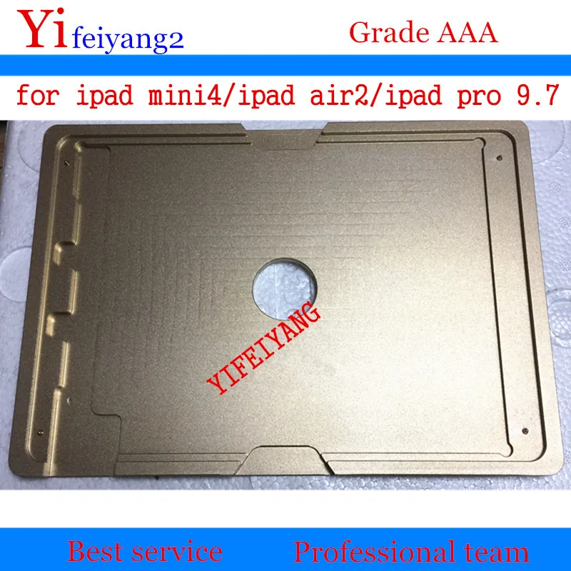 

3pcs YIFEIYANG For ipad pro 9.7 Metal aluminum LCD touch screen mold machine mould refurbish for ipad mini4 for ipad air 2
