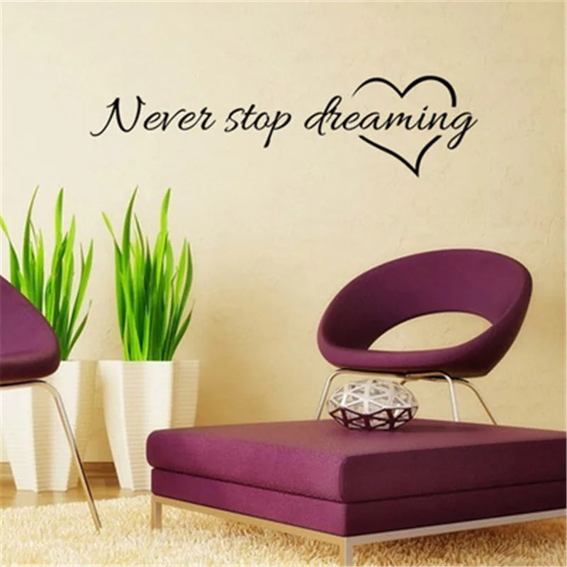 Never Stop Dreaming Quotes Wall Sticker Bedroom Decorative Stickers Home Decals 