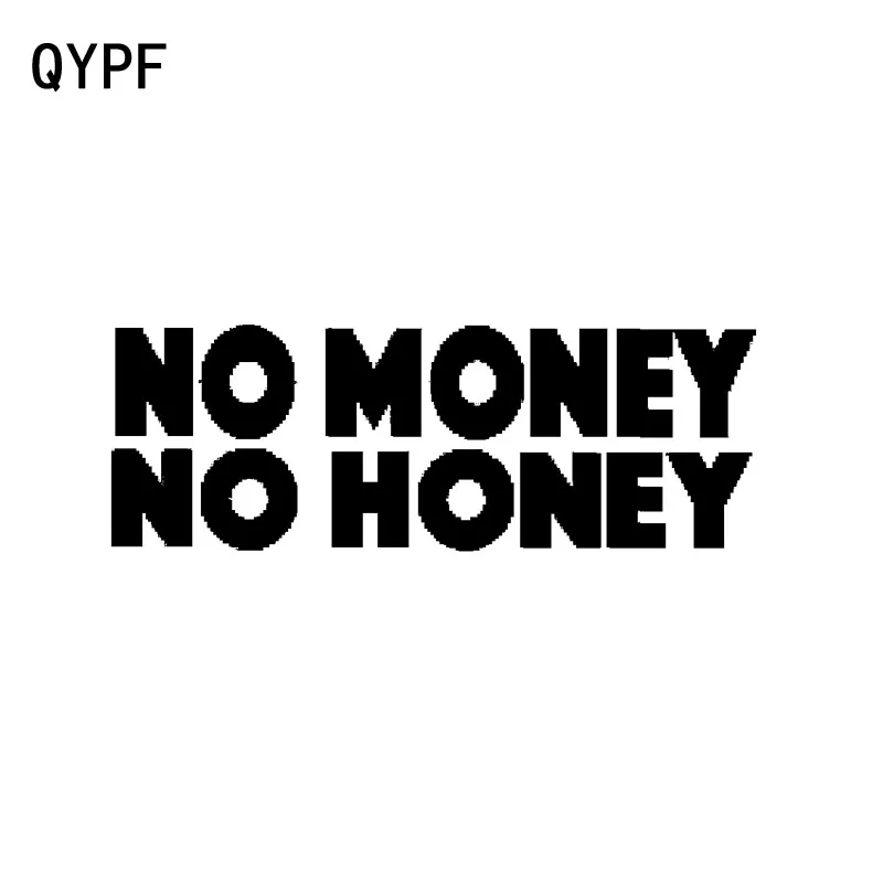 QYPF 17.1cm*6.1cm NO MONEY HONEY Fashion High Quality Vinyl Motorcycle Car Sticker Decal C15-1204 | Автомобили и мотоциклы