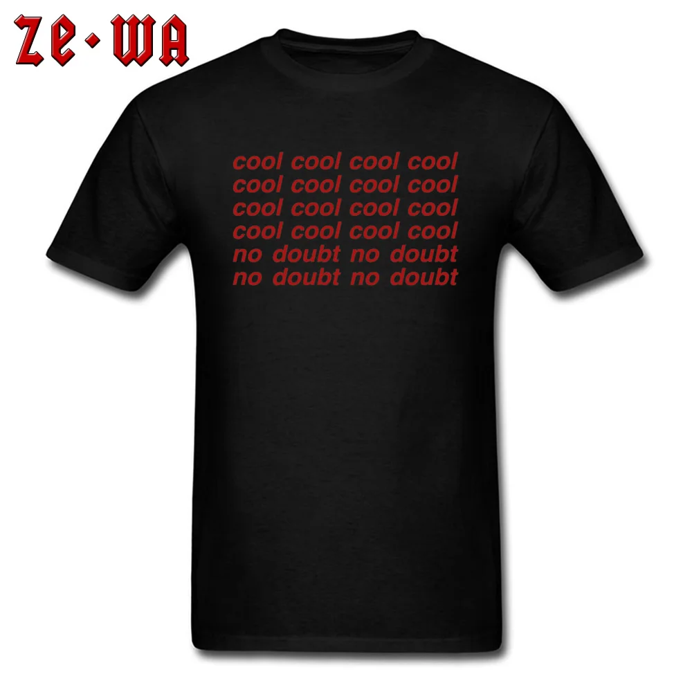 Custom Tops Shirts Prevalent O Neck Casual Short Sleeve 100% Cotton Fabric Men T Shirt Birthday Tee-Shirts Top Quality Brooklyn Nine-Nine - Cool Cool Cool Cool -1234 black