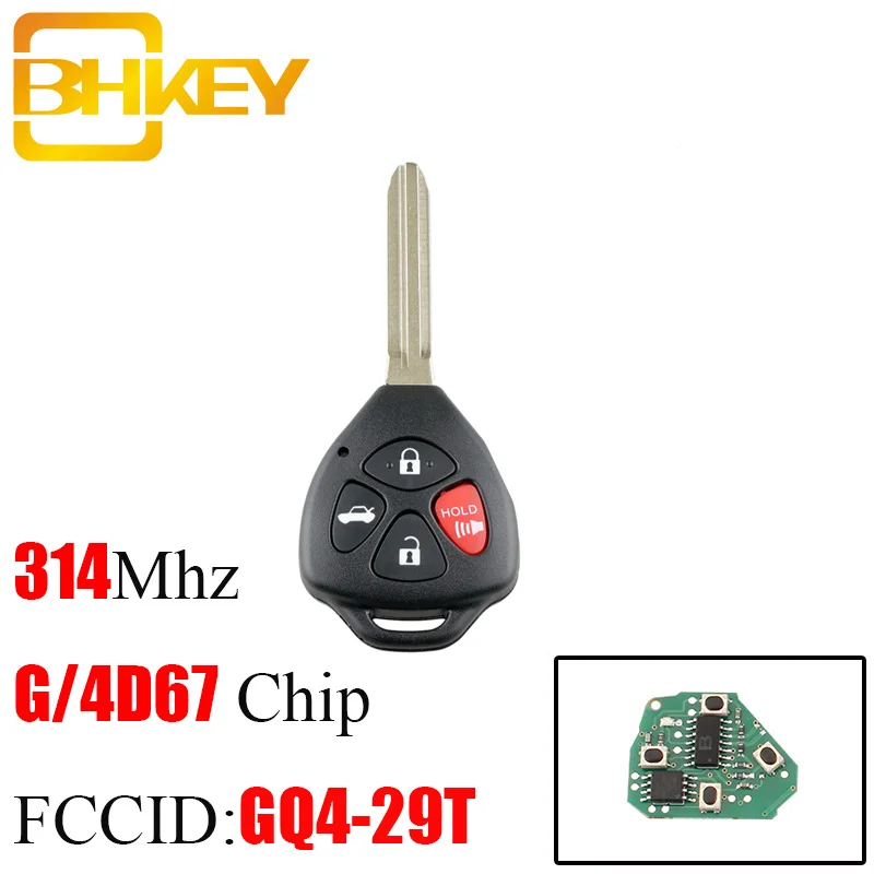 BHKEY 4 кнопки дистанционного ключа для Toyota GQ4-29T 314 МГц для Toyota Corolla 2010 2011 2012 2013 транспондер 4D67 или G чип опционально