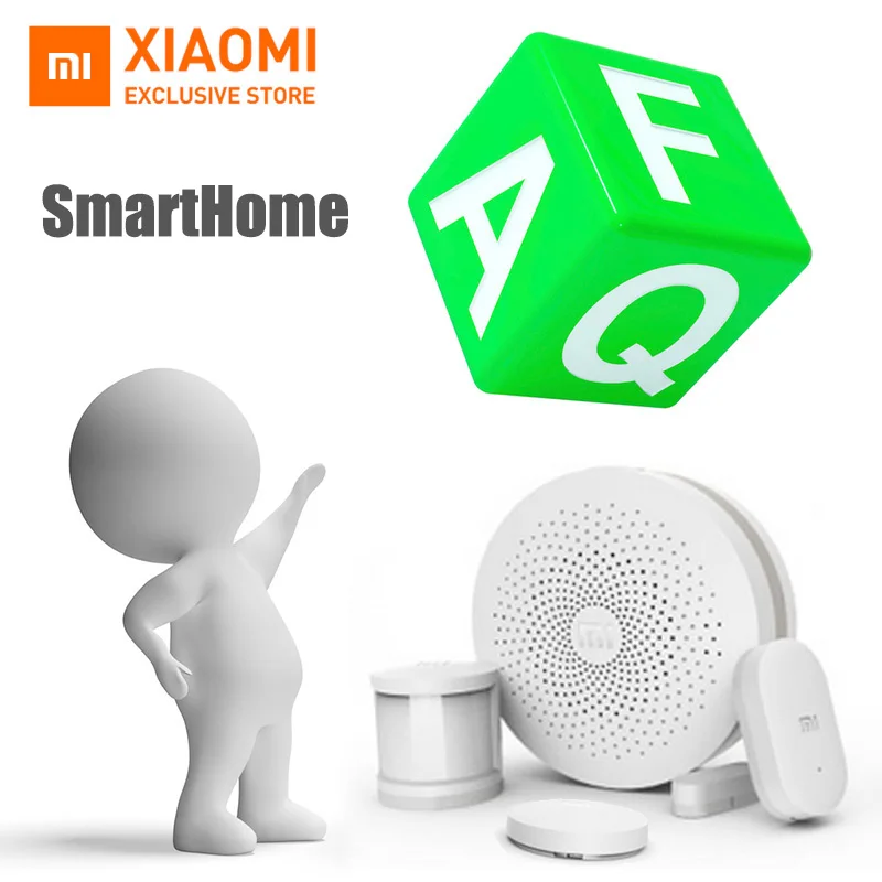 FAQ (Frequently Asked Questions) About XiaoMi Smart Home