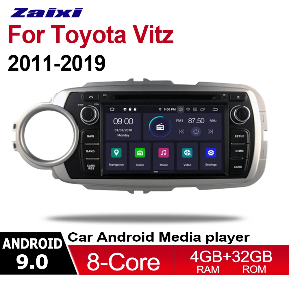 ZaiXi 4GB android 9.0 car dvd player for Toyota Vitz 2001~2019 Multimedia GPS Navigation Map Autoradio WiFI Bluetooth