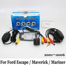 Для Ford Escape/Maverick/Mariner 2001 ~ 2006/RCA Проводной Или беспроводной/CCD Ночного Видения Заднего Вида Камеры/HD Широкоугольный Объектив угол