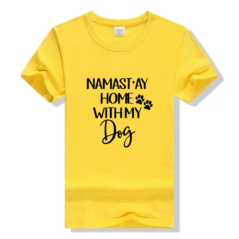 NAMAST AY Home With My Dog футболка для мамы и собаки Модная женская одежда