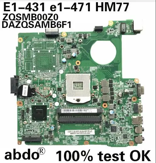 Abdo DAZQSAMB6F1 материнская плата для ноутбука ACER V3-471 E1-471 EC-471 E1-431 E1-471G ноутбук материнская плата PGA989 HM76 DDR3 тесты работы