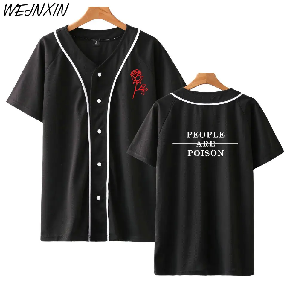 

2018 New Brand Hot Sale Baseball Shirt People Are Poison Rose Printing Short Sleeve Jacket Harajuku Unisex Shirts 4XL Plus Size