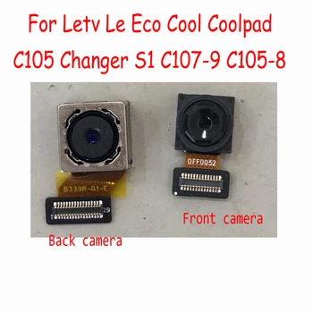 

Front Small or Big Main Rear Back Camera Module Flex cable For Letv Le Eco Cool Coolpad C105 Changer S1 C107-9 Replacement Parts