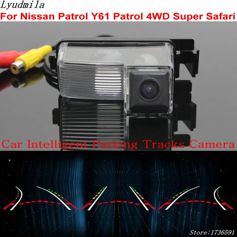 

Lyudmila Car Intelligent Parking Tracks Camera FOR Nissan Patrol Y61 Patrol 4WD Super Safari Back up Reverse Rear View Camera