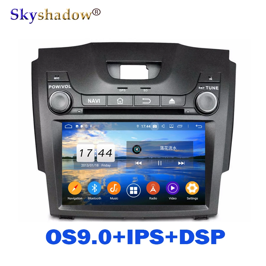 Discount IPS Android 9.0 8 Core 64G ROM For Chevrolet S10 Isuzu D-Max 2013 2014 Car DVD Player Wifi Bluetooth RDS RADIO GPS Glonass map 0