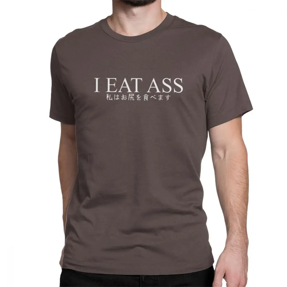 I Eat Ass футболки для мужчин грязный Франк футболка Joji Розовый Парень Топы Meme японский Youtube Чистый хлопок футболки короткий рукав с принтом - Цвет: Коричневый