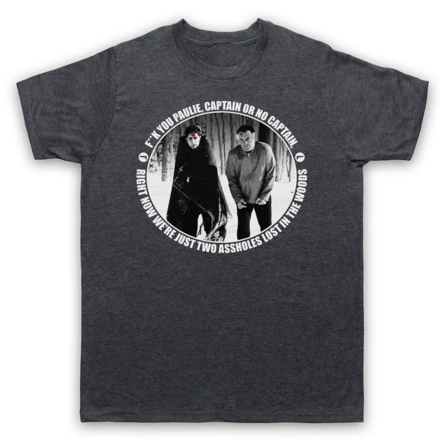 

SOPRANOS CHRISTOPHER PAULIE UNOFFICIAL LOST IN THE WOOD ADULTS & T-SHIRT