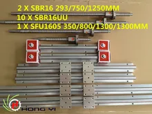 2X SBR16-293/750/1250mm lineales rieles 10 UNIDS SBR16UU + 3 Unidades husillo de bolas RM1605-350/800/1300/1300mm no BK/BF12 Soporte base