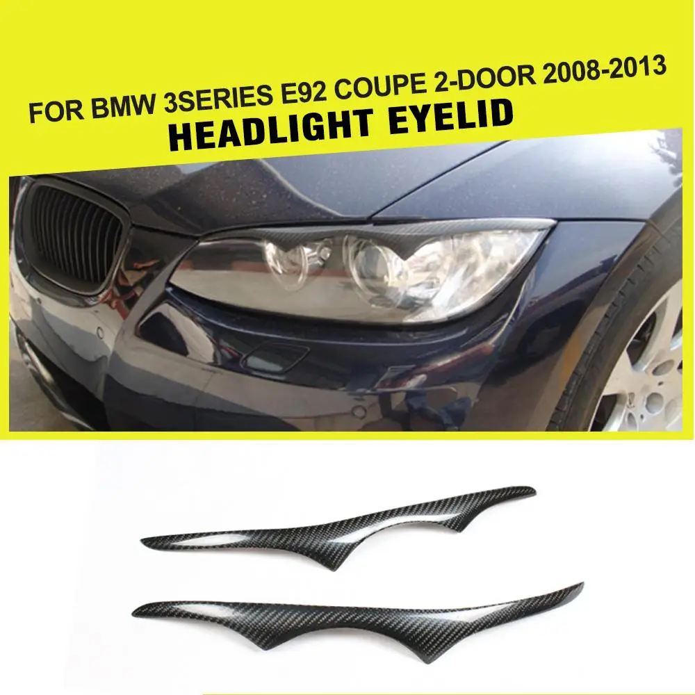 

Car Carbon Fiber Auto Front Headlight Lamp Eyelids Eyebrows Trim Covers for BMW 3Series E92 E93 328i 330i 335i 2007 - 2010
