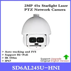 Оригинальный английский Dahua Автоматическое отслеживание PTZ ip-камера SD6AL245U-HNI 2Mp HD 45x лазерной купольная камера PTZ с Hi-POE SD6AL245U-HNI