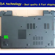Wellendorff /оригинальная Нижняя крышка Нижняя оболочка для acer Aspire V3-572 V3-572G ноутбук нижний чехол AP1540001001