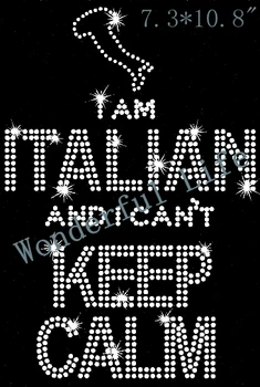 

YX Factory I Am Italian And I Can't Keep Calm HotFix Rhinestone Bling Iron on Heat Transfer