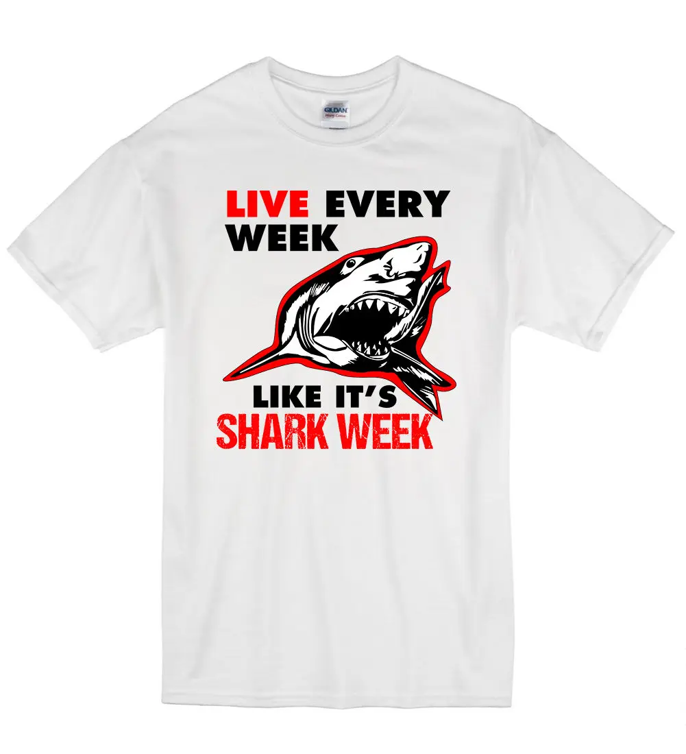 2018 New Hot Sale Men T shirt Live Every Week Like It's Shark Week Fish marine T Shirt Tshirt