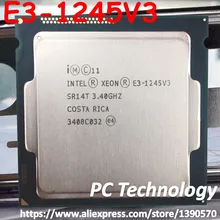 Процессор Intel Xeon E3-1245V3 3,40 ГГц 8 м LGA1150 четырехъядерный настольный процессор 1245 E3-1245 V3 E3 1245V3