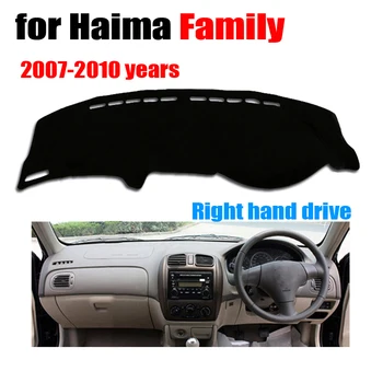 

Car dashboard covers for Haima old Family 2007-2010 years Right hand drive dashmat pad dash cover auto dashboard accessories