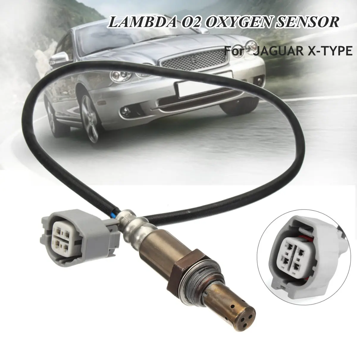 

4 Wire Front Upstream Lambda O2 Oxygen Sensor For JAGUAR X-TYPE 2.0 2.5 3.0 V6 C2C7359 C2N3717 C2S2669 C2S51801