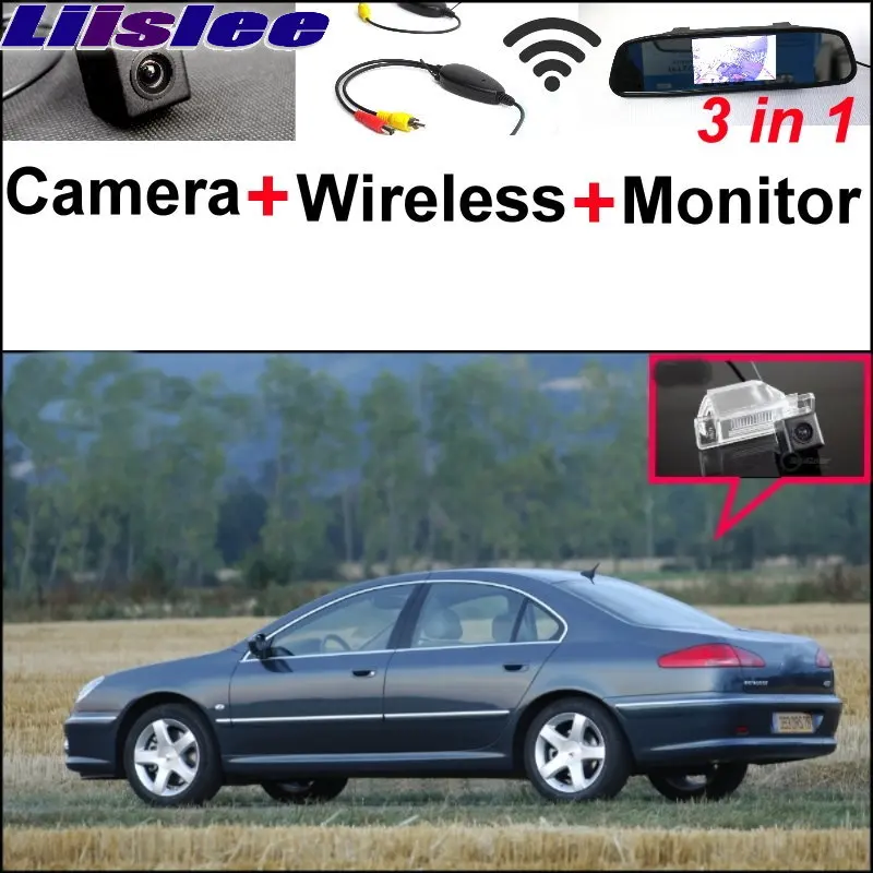 

Liislee 3 in1 Special Rear View Camera + Wireless Receiver + Mirror Monitor DIY Back Up Parking System For Peugeot 607 806 807