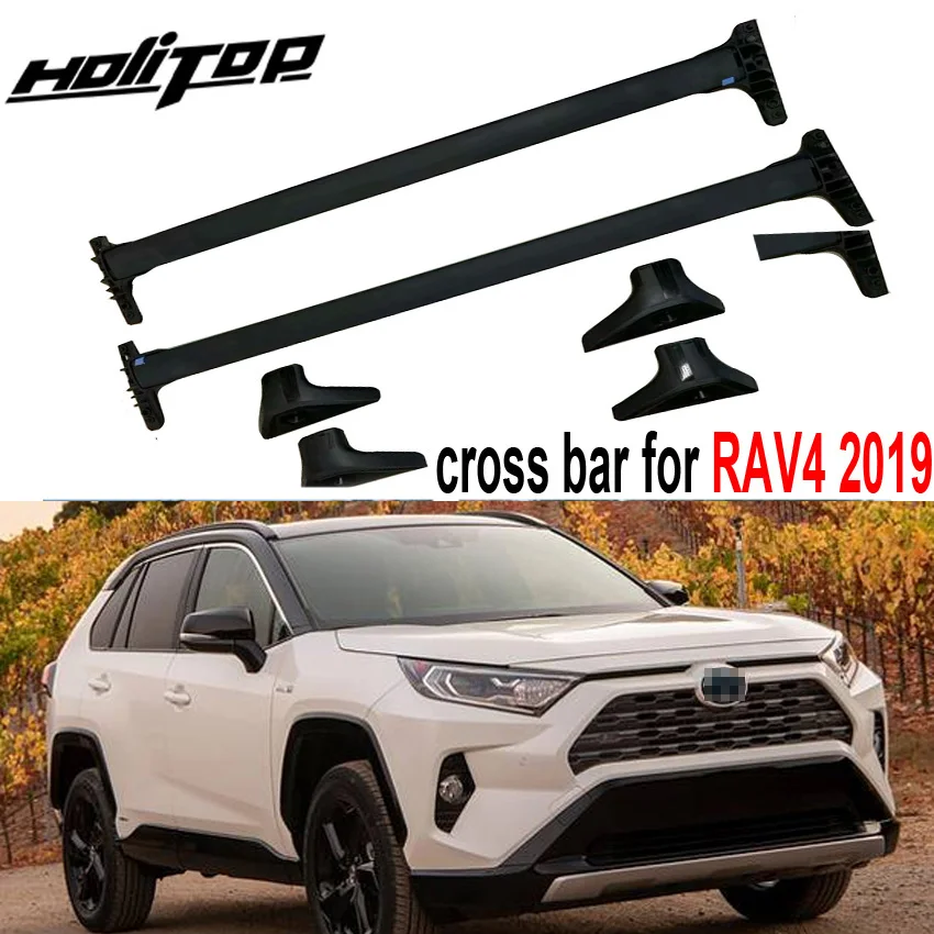 

NEW ARRIVAL roof rack roof bar cross bar for Toyota RAV4 2019+, Amercian style, from ISO9001 quality factory, upgrade your car