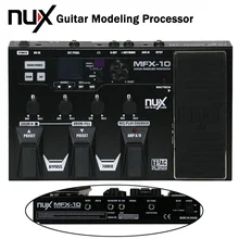 Препарат nux mfx-10 моделирования гитара Процессор гитара эффект барабана педаль рекордер 55 эффект 72 предустановленных Многофункциональный