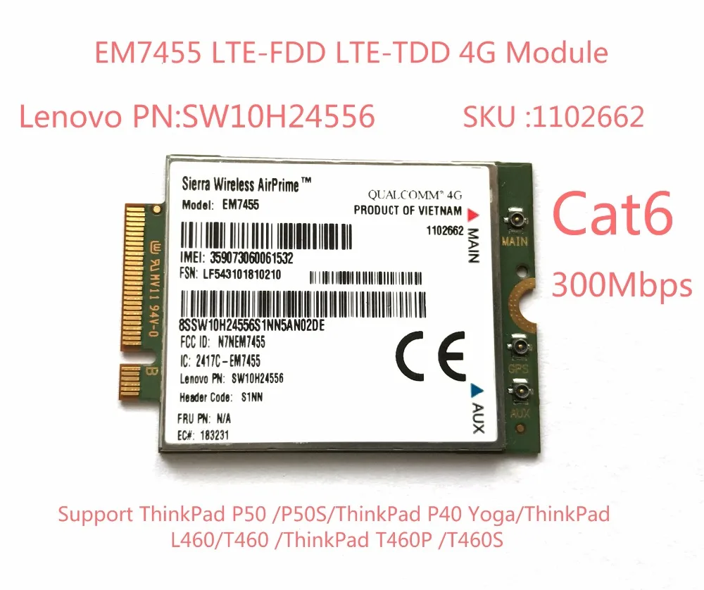Acheter EM7455 Sierra Sans Fil FDD TDD LTE Cat6 4g MODULE 4g CARTE pour ordinateur portable Lenovo ThinkPad P50 P50S p40 Yoga L460 T460 T460P T460S