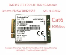 EM7455 Sierra Wireless FDD/TDD LTE Cat6 4G MODULE 4G CARD for Lenovo laptop ThinkPad P50 P50S P40 Yoga L460 T460 T460P T460S