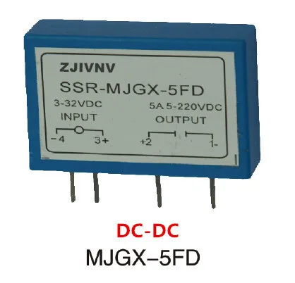 Тип печатной платы solid твердотельное реле 5А PCB ssr Малый Тип вход 3-32vdc, выход 220VDC, форма: MJGX-5FD