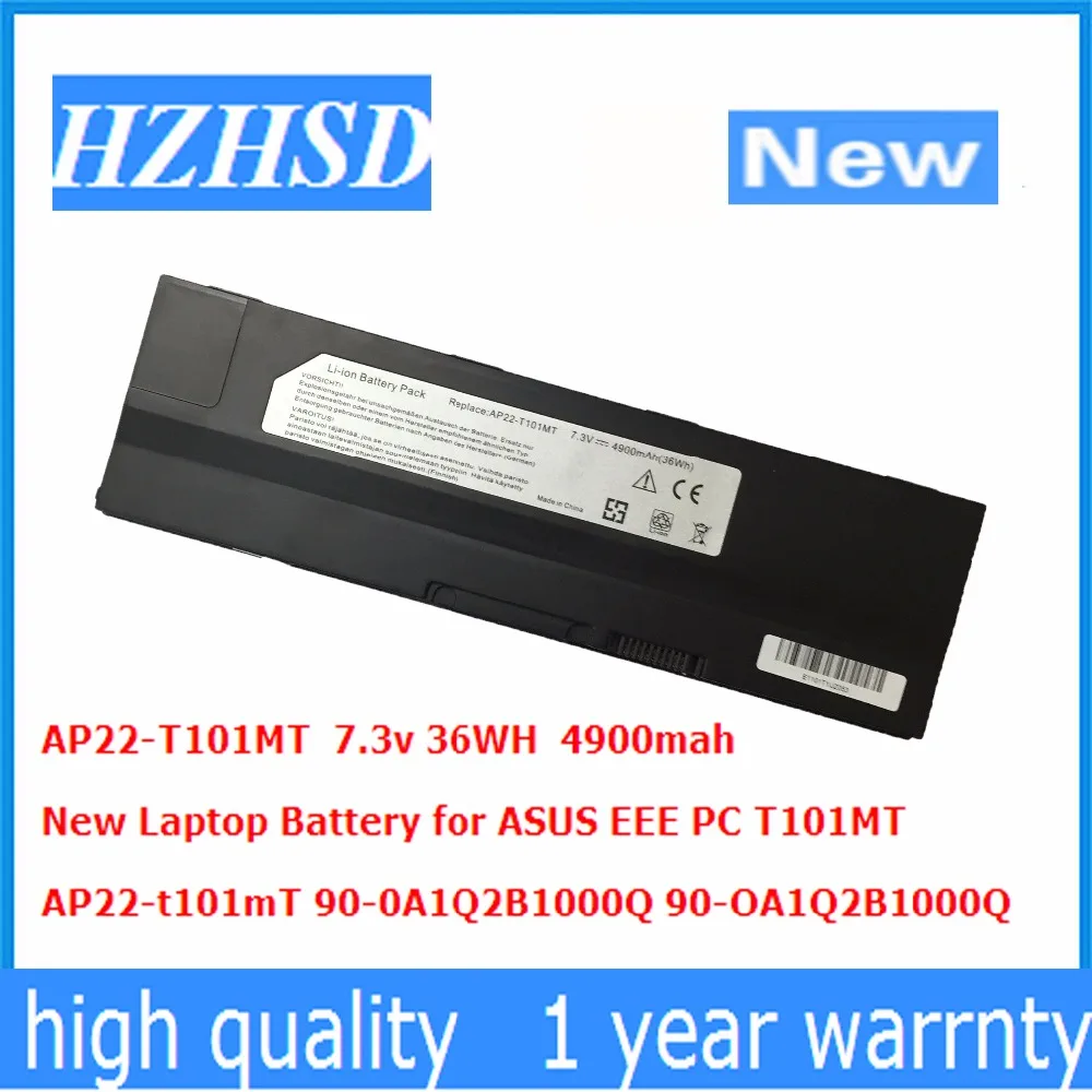 Pаспродажа 7,3 v 36WH 4900 мАч Новый AP22 T101mT Аккумулятор для ноутбука Asus EEE PC T101MT 90 0A1Q2B1000Q 90 OA1Q2B1000Q