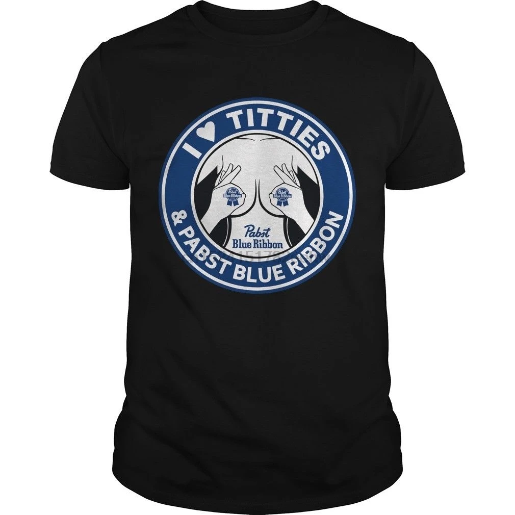 I Love Titties and Pabst Blue Ribbon Shirt Size S To 3XL  New T-Shirt Men Fashion T Shirts Top Tee  Loose Clothes