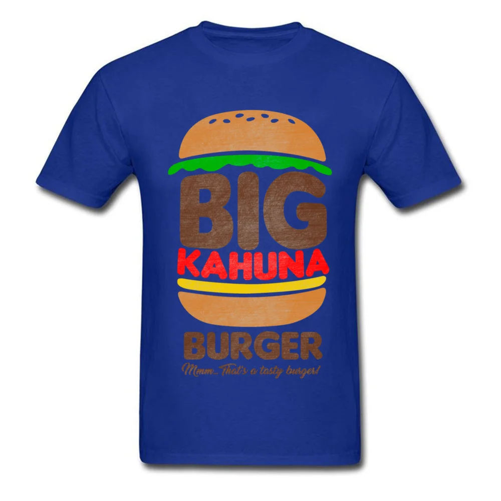 Crew Neck big kahuna burger 5902 100% Cotton Fabric Mens Top T-shirts Unique Short Sleeve Tees 2018 Discount Summer Sweatshirts big kahuna burger 5902 blue